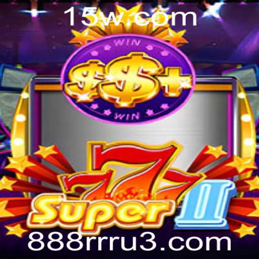 Descubra o Fascinante Mundo de Super777II: Um Jogo Inovador com 888RRR